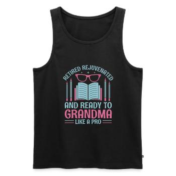Retired Grandma Pensioner Pension Teacher Teach Re - Men's Premium Organic Tank Top - black - Front - Michal (187cm)