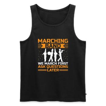 Marching Band Sayings Funny Marching Instruments - Men's Premium Organic Tank Top - black - Front - Michal (187cm)
