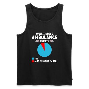 Will I Drive Ambulance Today Paramedic Driver EMS - Men's Premium Organic Tank Top - black - Front - Michal (187cm)