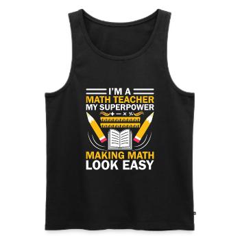 Math Teacher School Teacher Funny Maths Teachers S - Men's Premium Organic Tank Top - black - Front - Michal (187cm)
