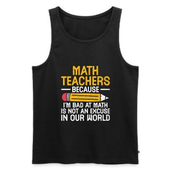 Mathelehrer Schullehrer Lustige Mathelehrer S - Männer Premium Bio Tank Top - Schwarz - Vorne - Michal (187cm)