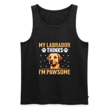 My Labrador Thinks I'm Pawsome Lab Retriever Labra - Men's Premium Organic Tank Top - black - Front - AI Model Male 178 light (178cm)
