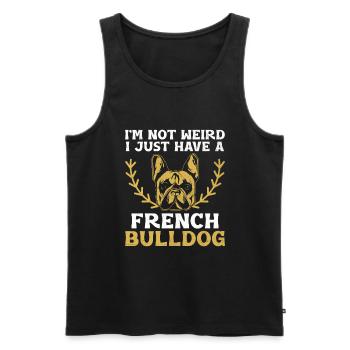 Je ne suis pas bizarre, j’ai juste un bouledogue français Frenchi - Débardeur bio Premium Homme - noir - Devant - Michal (187cm)