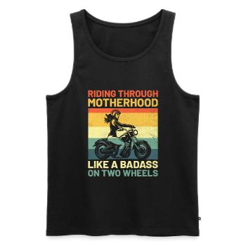 Reiten Durch die Mutterschaft wie ein Badass auf zwei Brüchen - Männer Premium Bio Tank Top - Schwarz - Vorne - Michal (187cm)