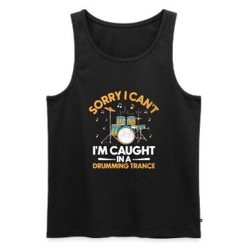 Sorry I Can't I'm Caught In A Drumming Trance Drum - Männer Premium Bio Tank Top - Schwarz - Vorne - Michal (187cm)