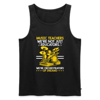 Music Teachers We're Not Just Educators We're Orch - Men's Premium Organic Tank Top - black - Front - AI Model Male 178 light (178cm)