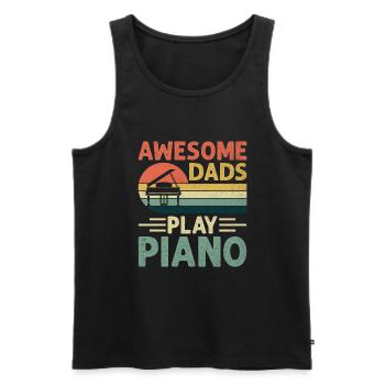 Awesome Dads Play Piano Player Pianist Musician Pi - Men's Premium Organic Tank Top - black - Front - Michal (187cm)