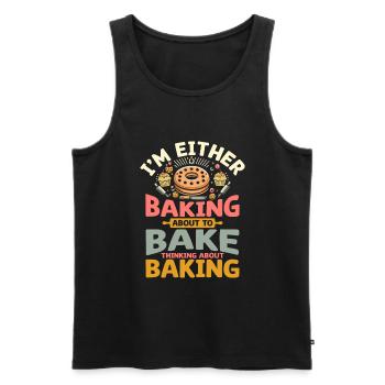 Ich backe entweder, um zu backen, denke an Bak - Männer Premium Bio Tank Top - Schwarz - Vorne - Michal (187cm)