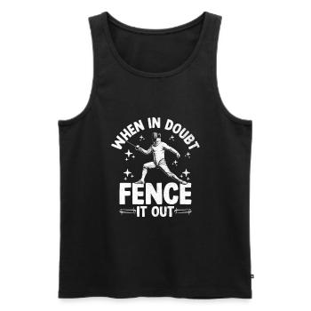 En cas de doute, Fence It Out, Épée, Épée, Épée, Escrime - Débardeur bio Premium Homme - noir - Devant - Michal (187cm)
