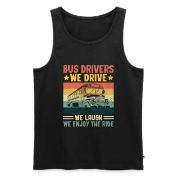 Chauffeurs d’autobus Nous conduisons Nous rions Nous profitons du trajet - Débardeur bio Premium Homme - noir - Devant - AI Model Male 178 light (178cm)