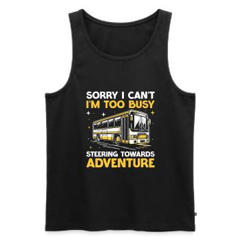 Sorry I Can't I'm Too Busy Steering Towards - Men's Premium Organic Tank Top - black - Front - Michal (187cm)