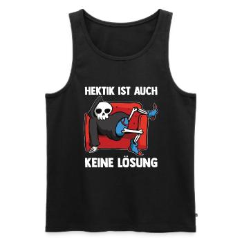 Hektik Ist Auch Keine Lösung - Männer Premium Bio Tank Top - Schwarz - Vorne - AI Model Male 178 light (178cm)
