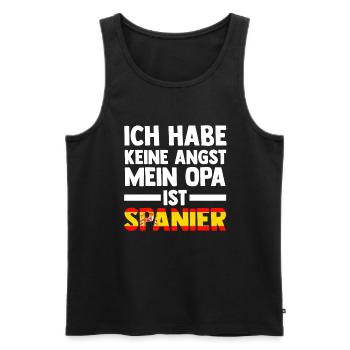 Ich habe keine Angst mein Opa ist Spanier - Männer Premium Bio Tank Top - Schwarz - Vorne - Michal (187cm)