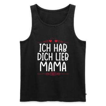 Ich Hab Dich Lieb Mama - Männer Premium Bio Tank Top - Schwarz - Vorne - AI Model Male 178 light (178cm)