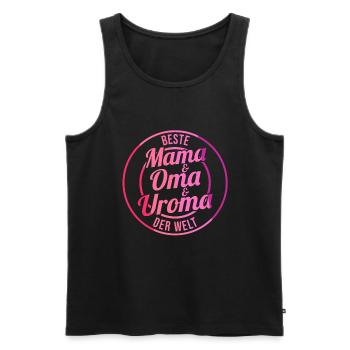 Mutter Mama Oma Uroma - Männer Premium Bio Tank Top - Schwarz - Vorne - Michal (187cm)