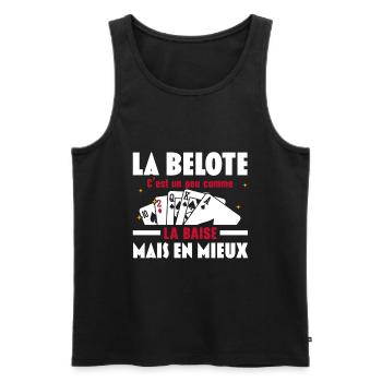 La Belote C'est un peu comme la baise Mais en mieu - Débardeur bio Premium Homme - noir - Devant - AI Model Male 178 light (178cm)
