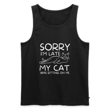 Sorry I'm Late My Cat Was Sitting On Me - Men's Premium Organic Tank Top - black - Front - Michal (187cm)
