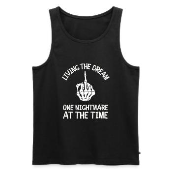 Living The Dream One Nightmare At A Time - Men's Premium Organic Tank Top - black - Front - AI Model Male 178 light (178cm)