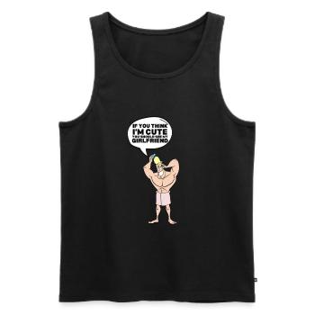 If you think I'm cute, you should see my girlfriend - Men's Premium Organic Tank Top - black - Front - Michal (187cm)