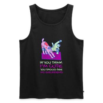 If you think I'm cute, you should see my girlfriend - Men's Premium Organic Tank Top - black - Front - Michal (187cm)
