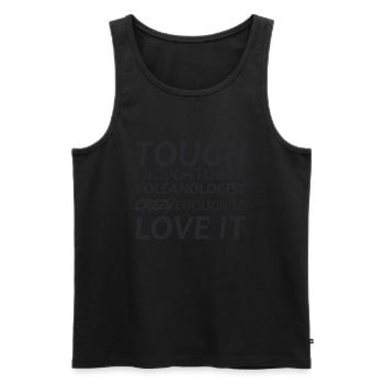 Volcanologist crazy Volcanology - Men's Premium Organic Tank Top - black - Front - Michal (187cm)