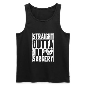 Hip Surgery Operation Straight Outta Hip Surgery - Men's Premium Organic Tank Top - black - Front - Michal (187cm)