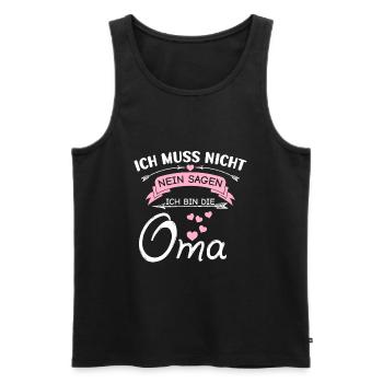 Ich Muss Nicht Nein Sagen Ich Bin Die Oma - Männer Premium Bio Tank Top - Schwarz - Vorne - Michal (187cm)