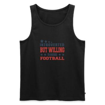 Introverted but discussed about football - Men's Premium Organic Tank Top - black - Front - Michal (187cm)