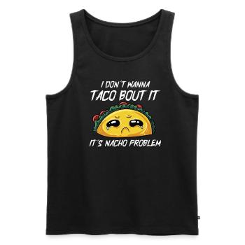 Ich Will Keinen Taco Dagegen Haben - Männer Premium Bio Tank Top - Schwarz - Vorne - AI Model Male 178 light (178cm)