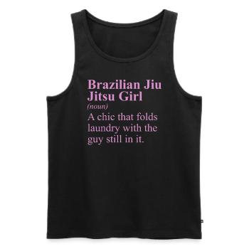 Funny Brazilian Jiu Jitsu Quote BJJ Women - Men's Premium Organic Tank Top - black - Front - Michal (187cm)