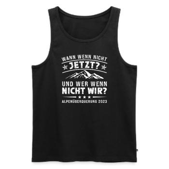 Alpenüberquerung 2023 Spruch Für Alpenüberquerer - Männer Premium Bio Tank Top - Schwarz - Vorne - Michal (187cm)