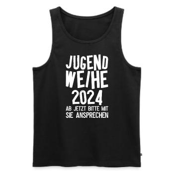 Jugendweihe 2024 Ab Jetzt Bitte Mit Sie Ansprechen - Männer Premium Bio Tank Top - Schwarz - Vorne - Michal (187cm)