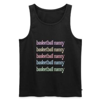 Nanny Grandma Of Basketball Player Basketball Nanny - Men's Premium Organic Tank Top - black - Front - Michal (187cm)