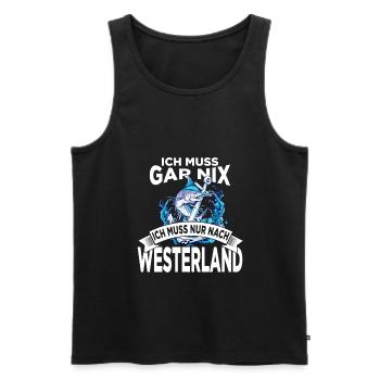 Ich muss gar nix ich muss nur nach Westerland - Männer Premium Bio Tank Top - Schwarz - Vorne - Michal (187cm)