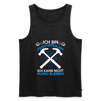 Glaser Baustelle Fensterbauer - Männer Premium Bio Tank Top - Schwarz - Vorne - Michal (187cm)