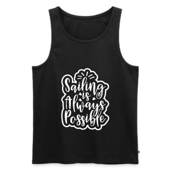 SAILING IS ALWAYS POSSIBLE - Men's Premium Organic Tank Top - black - Front - Michal (187cm)