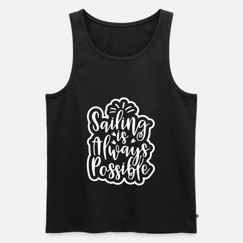 SAILING IS ALWAYS POSSIBLE - Men's Premium Organic Tank Top - black