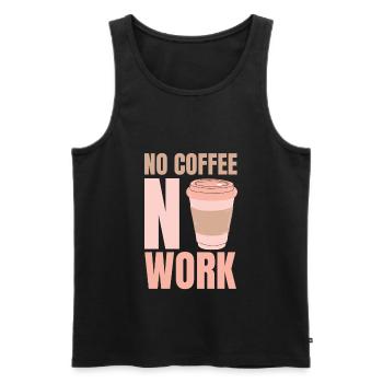 No coffee Without work Coffee - Men's Premium Organic Tank Top - black - Front - AI Model Male 178 light (178cm)