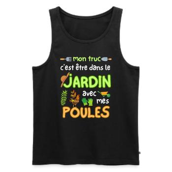 Humour Jardinier Retraite Mon jardin et mes Poules - Débardeur bio Premium Homme - noir - Devant - Michal (187cm)
