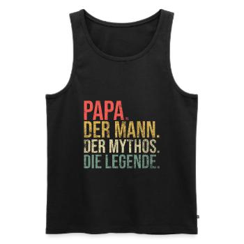 Papa Der Mann Der Mythos Die Legende - Männer Premium Bio Tank Top - Schwarz - Vorne - Michal (187cm)
