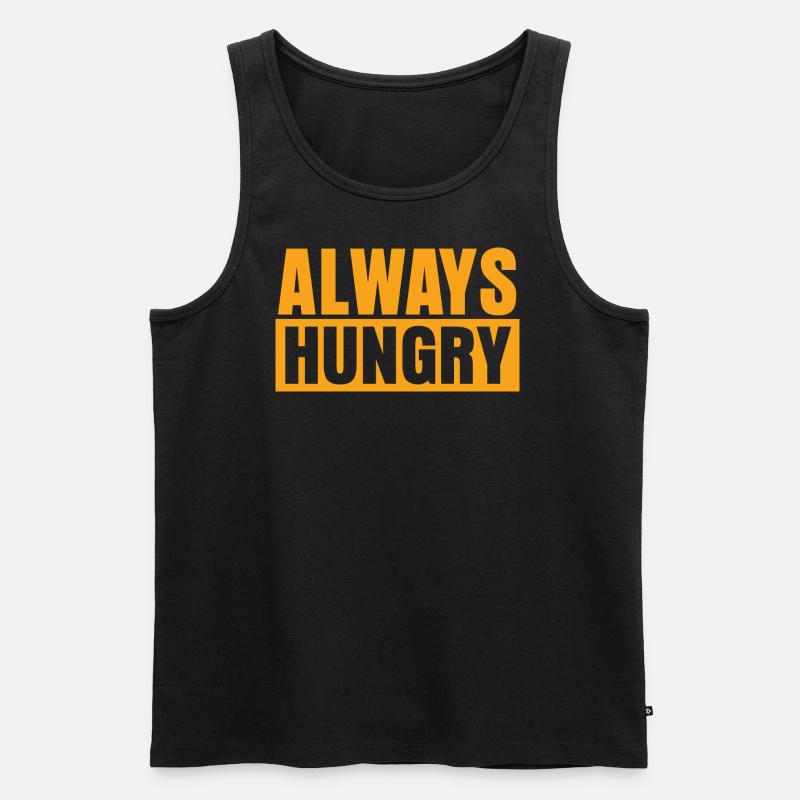 Always Hungry - Männer Premium Bio Tank Top - Schwarz