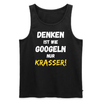 Denken ist wie googeln nur krasser! Cooler Spruch - Männer Premium Bio Tank Top - Schwarz - Vorne - AI Model Male 178 light (178cm)