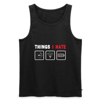 Things I Hate Computer Gamer Streamer - Men's Premium Organic Tank Top - black - Front - Michal (187cm)