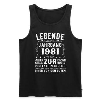 Legende - Jahrgang 1981 - Zur Perfektion Gereift - Männer Premium Bio Tank Top - Schwarz - Vorne - Michal (187cm)