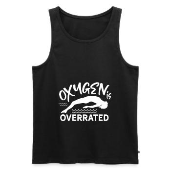 Taucher Apnoe Tauchen Oxygen is overrated - Männer Premium Bio Tank Top - Schwarz - Vorne - Michal (187cm)