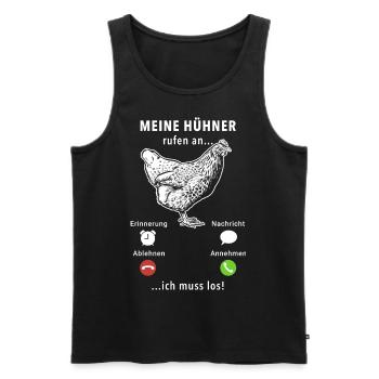 Meine Hühner rufen an - ich muss los - Spruch - Männer Premium Bio Tank Top - Schwarz - Vorne - Michal (187cm)