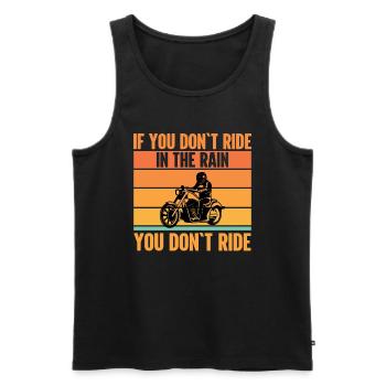 If you're not driving in the rain, you're not driving - Men's Premium Organic Tank Top - black - Front - Michal (187cm)