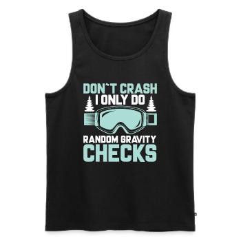 Funny Skier Saying Skiing Snow Winter - Men's Premium Organic Tank Top - black - Front - Michal (187cm)