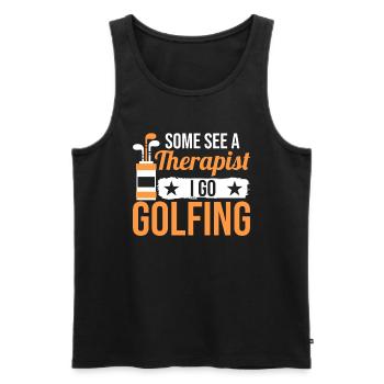 Some are looking for a therapist I go golfing - Men's Premium Organic Tank Top - black - Front - Michal (187cm)