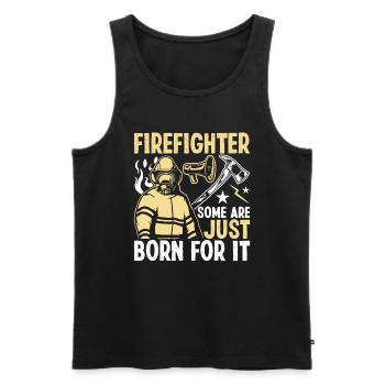Feuerwehrmann Einige Sind Nur Dafür Geboren - Männer Premium Bio Tank Top - Schwarz - Vorne - Michal (187cm)